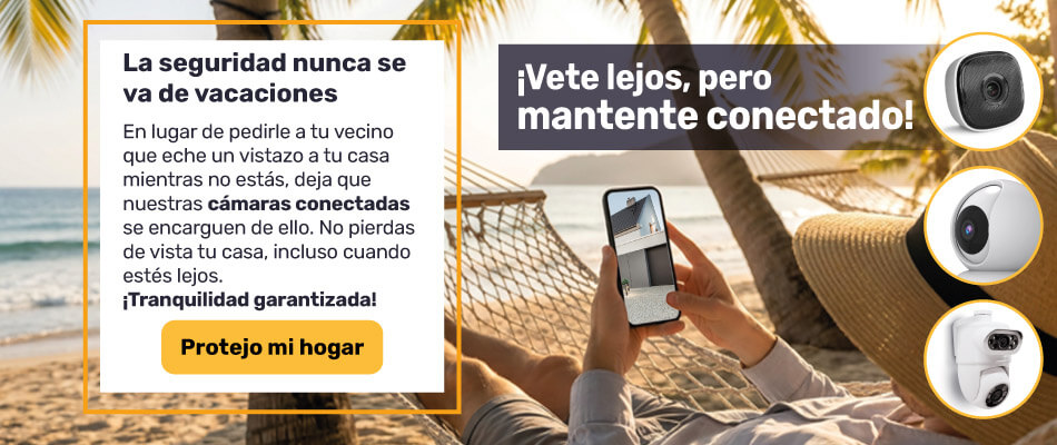 Vete de vacaciones con la mente tranquila gracias a nuestras c&aacute;maras de seguridad