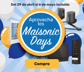 Maisonic Days: Aprovecha nuestros descuentos en una selecci&oacute;n de productos
